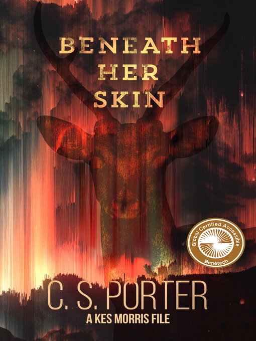 Title details for Beneath Her Skin by C. S. Porter - Available